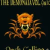 Volumes 9 and 10 - Dark Calling/Hell’s Heroes (The Demonata)