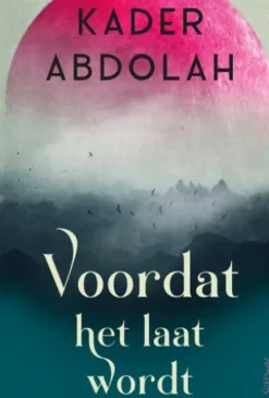 Voordat het laat wordt