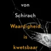 Waardigheid is kwetsbaar