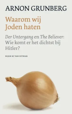 Waarom wij Joden haten