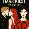 Waarom Hij Haar Kiest