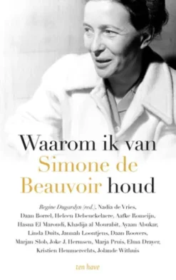 Waarom ik van Simone de Beauvoir houd