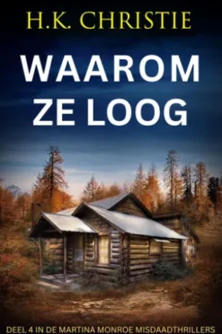Waarom ze loog
