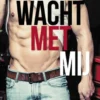 Wacht met mij