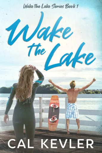 Wake the Lake