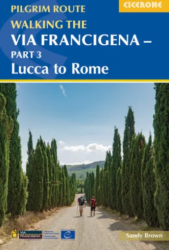 Walking the Via Francigena Pilgrim Route - Part 3