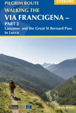 Walking the Via Francigena Pilgrim Route - Part 2