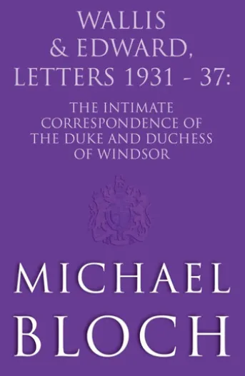 Wallis and Edward, Letters:1931-37