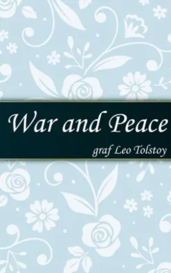 War and Peace