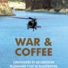War & Coffee