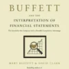 Warren Buffett and the Interpretation of Financial Statements