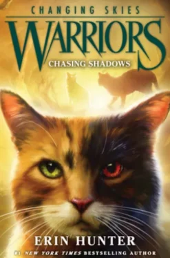 Warriors: Changing Skies #3: Chasing Shadows