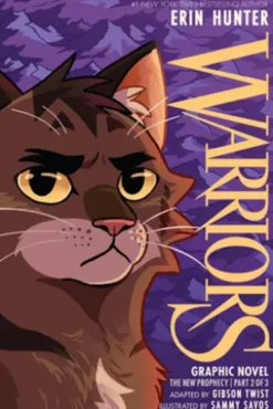 Warriors Graphic Novel: The New Prophecy, Part Two of Three