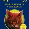 Warriors: Mapleshade's Vengeance