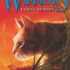 Warriors: Omen of the Stars #2: Fading Echoes