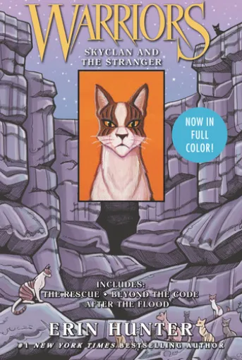 Warriors: SkyClan and the Stranger: 3 Full-Color Warriors Books in 1