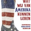 Wat wij van Amerika kunnen leren