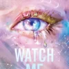 Watch Me