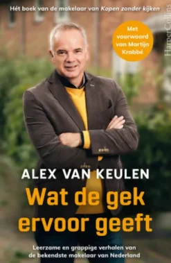 Wat de gek ervoor geeft