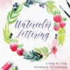 Watercolor Lettering