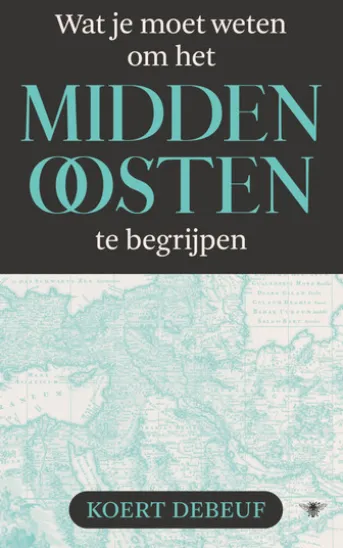 Wat je moet weten om het Midden-Oosten te begrijpen