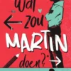 Wat zou Martin doen?