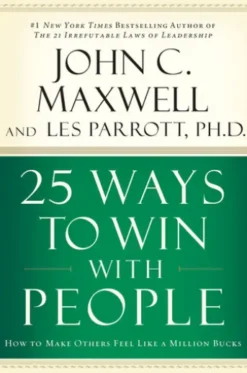 25 Ways to Win with People
