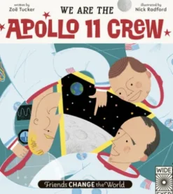 We Are The Apollo 11 Crew