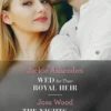 Wed For Their Royal Heir / The Nights She Spent With The Ceo: Wed for Their Royal Heir (Three Ruthless Kings) / The Nights She Spent with the CEO (Cape Town Tycoons) (Mills & Boon Modern)