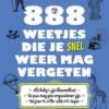 888 weetjes die je snel weer mag vergeten