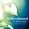 Welbeschouwd in meervoud