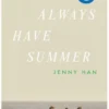 We'll Always Have Summer