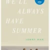 We'll Always Have Summer