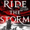 We Ride the Storm