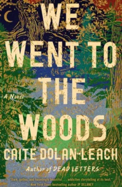 We Went to the Woods