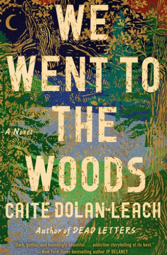 We Went to the Woods
