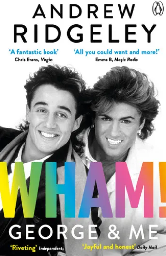 Wham! George & Me