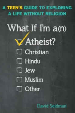 What If I'm an Atheist?