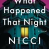What Happened That Night