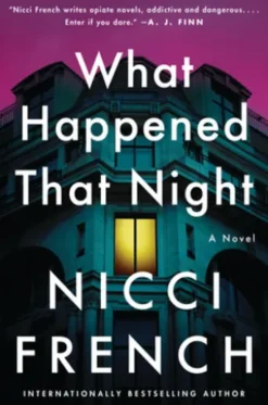What Happened That Night