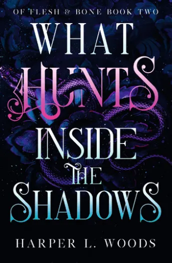 What Hunts Inside the Shadows