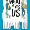 What If It's Us
