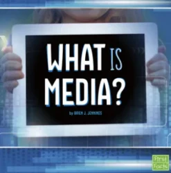 What Is Media?