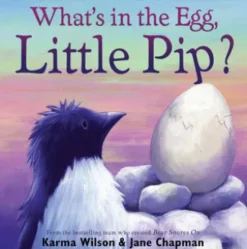 What's in the Egg, Little Pip?
