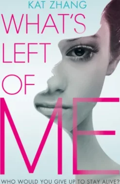 What’s Left of Me