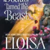 When Beauty Tamed the Beast