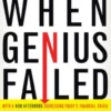 When Genius Failed