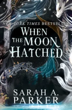 When the Moon Hatched