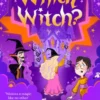 Which Witch?