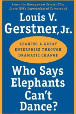 Who Says Elephants Can't Dance?